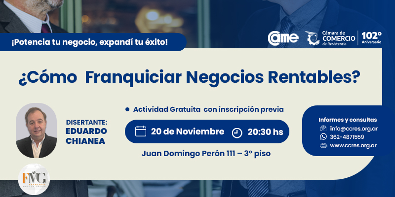 Charla ¿Cómo Franquiciar Negocios Rentables?”